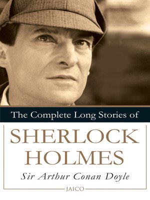 cover image of The Complete Long Stories of Sherlock Holmes